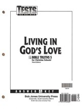 BJU Press Bible Truths 5: Living in God's Love, Tests Answer Key