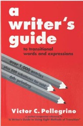 A Writer's Guide to Transitional  Words & Expressions