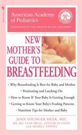 The American Academy of Pediatrics New Mother's Guide to Breastfeeding - eBook