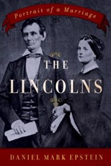 The Lincolns: Portrait of a Marriage - eBook