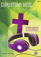 Christian Hits for Teens: Book 3