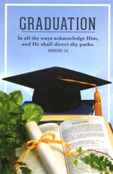 Acknowledge Him/Graduation Bulletin (Proverbs 3:5, 6), 100