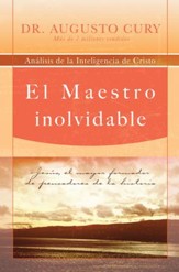 El Maestro Inolvidable (The Unforgettable Master) - eBook