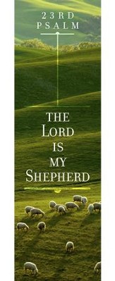 The Lord is My Shepherd (Psalm 23, KJV) Bookmarks, 25