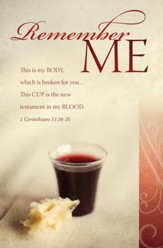 Remember Me (1 Corinthians 11:24-25) Bulletins, 100