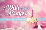 A Wish and a Prayer (Romans 15:13) Birthday Postcards, 25