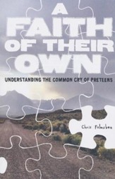 A Faith Of Their Own: Understanding the Common Cry of Preteens