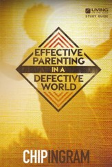 Effective Parenting Study Guide
