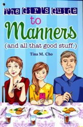 The Girl's Guide to Manners