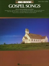 The Big Book of Gospel Songs (Piano, Vocal, Guitar)