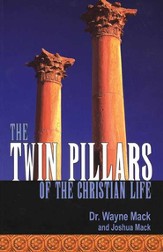 Twin Pillars of the Christian Life: Effective Prayer and Bible Study