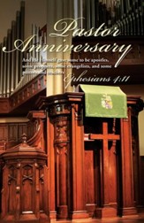 Pastor Anniversary (Ephesians 4:11) Bulletins, 100