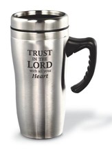 Trust In the Lord Travel Mug