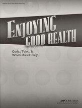 Abeka Enjoying Good Health Quizzes, Tests, & Worksheets Key