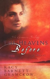 The Heavens Before, The Genesis Trilogy Series #1