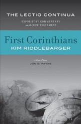 First Corinthians: The Lectio Continua Expository Commentary on the New Testament