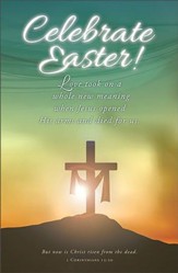 Celebrate Easter (1 Corinthians 15:20, KJV) Bulletins, 100