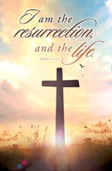 I Am the Resurrection Cross (John 11:25, KJV) Tabloid Bulletins, 100