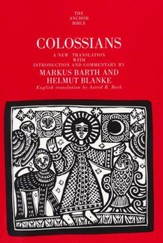 Colossians: Anchor Yale Bible Commentary [AYBC]
