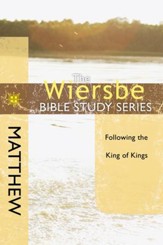 The Wiersbe Bible Study Series: Matthew - eBook