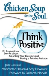 Chicken Soup for the Soul: Think Positive - eBook