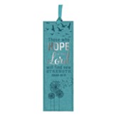 Those Who Hope in the Lord Lux Leather Bookmark, Teal