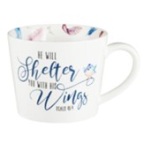 He Will Shelter You With His Wings, Mug