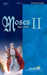 Moses 2 Youth 2 Teacher Guide (grades 10-12; 2014)