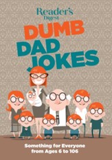 Reader's Digest Dumb Dad Jokes