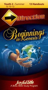 Beginnings in Genesis Youth 2 (Grades 10-12) Direction (Student Handout)