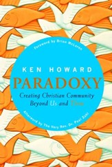 Paradoxy: Creating Christian Community Beyond Us and Them - eBook