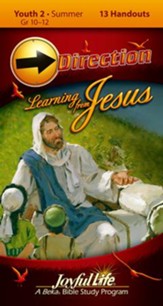 Learning from Jesus Youth 2 (Grades 10-12) Direction (Student Handout)