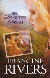 Her Daughter's Dream, Marta's Legacy Series #2, Large Print