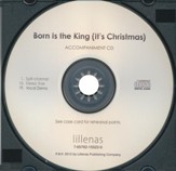 Born Is the King (It's Christmas) Accompaniment CD  - Slightly Imperfect