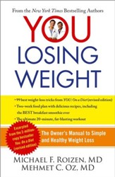 YOU: Losing 10 Pounds in 60 Days: The Owner's Manual to Smart Dieting - eBook