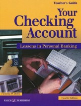 Your Checking Account - Teacher's Guide, Fourth Edition