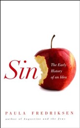 Sin: The Early History of an Idea