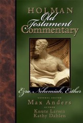Holman Old Testament Commentary - Ezra, Nehemiah, Esther - eBook