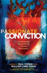Passionate Conviction: Modern Discourses on Christian Apologetics - eBook