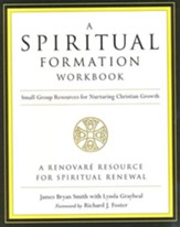 A Spiritual Formation Workbook, Revised Edition