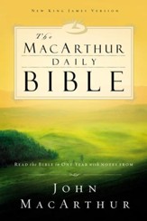 The MacArthur Daily Bible - eBook Read through the Bible in one year with John MacArthur