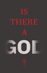 Is There a God? (ESV), Pack of 25 Tracts