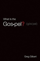 What Is the Gospel? Tract (Pack of 25)