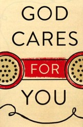 God Cares for You, Pack of 25 Tracts