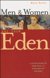 Men and Women Are from Eden