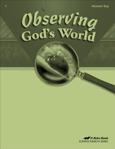 Abeka Observing God's World Answer Key, Fourth Edition