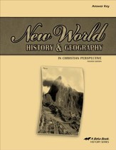 Abeka New World History & Geography  in Christian Perspective Answer Key, Fourth Edition