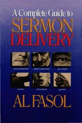 A Complete Guide to Sermon Delivery - eBook