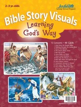 Learning God's Way (ages 2 & 3) Bible Visuals
