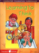 Learning to Think--Teacher's Edition